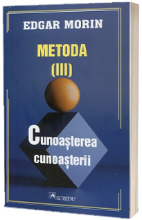 Metoda III. Cunoasterea cunoasterii