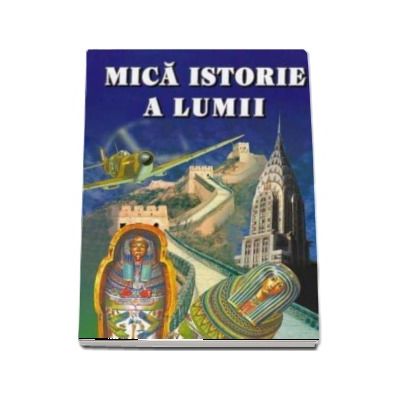 Mica istorie a lumii