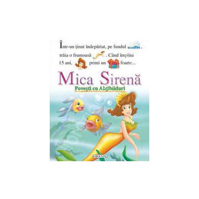 Mica sirena. Povesti cu abtibilduri