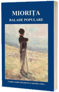 Miorita. Balade populare