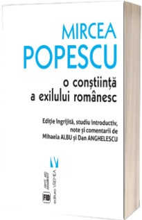 Mircea Popescu, o constiinta a exilului romanesc