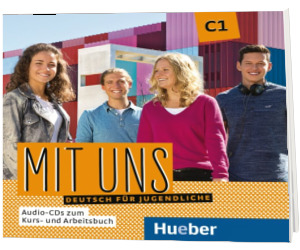 Mit uns C1. 2 Audio CDs zu Kurs und Arbeitsbuch