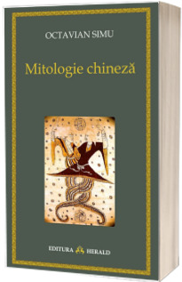 Mitologie Chineza (Stare: noua, cu defecte la coperta)