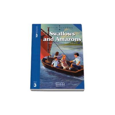 Swallows and Amazons. Story adapted by H.Q Mitchell. Readers pack with CD level 3