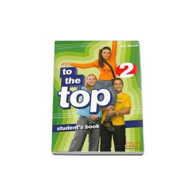 To the Top 2 Elementary level Students Book