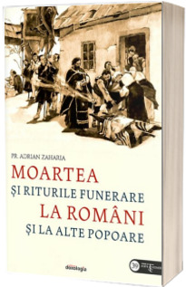 Moartea si riturile funerare la romani si la alte popoare