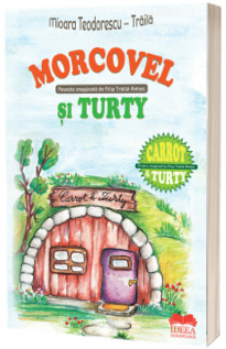 Morcovel si Turty. Carrot and Turty