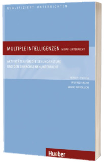 Multiple Intelligenzen im DaF-Unterricht. Buch Aktivitaten fur die Sekundarstufe und den Erwachsenenunterricht