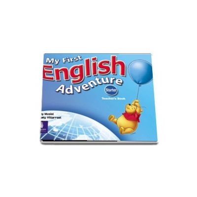 My First English Adventure Starter Teachers Book - Mady Musiol