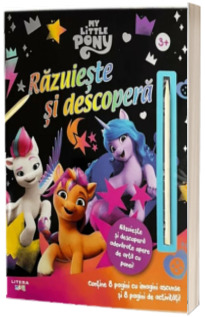 My Little Pony. Razuieste si descopera