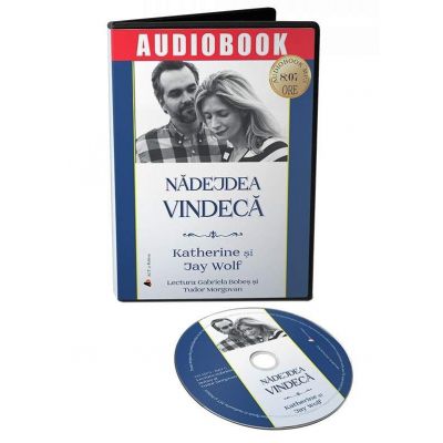 Nadejdea vindeca. Audiobook