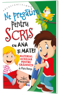 Ne pregatim pentru scris cu Ana si Matei