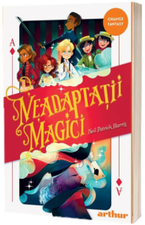 Neadaptatii magici (paperback)