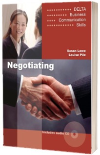 Negotiating. Delta Business Communication Skills