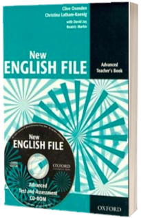 New English File: Advanced: Teachers Book with Test and Assessment CD-ROM : Six-level general English course for adults