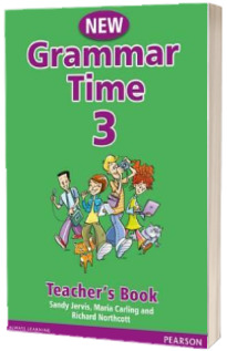 New Grammar Time level 3. Teachers Book - Sandy Jervis