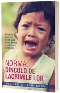 Norma: dincolo de lacrimile lor