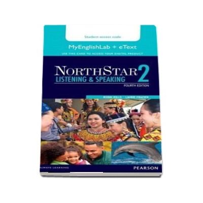 NorthStar Listening and Speaking 2 eText with MyLab English