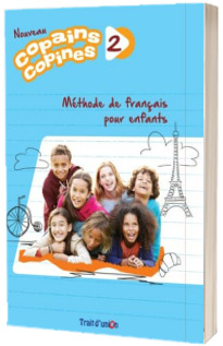 Nouveau Copains, Copines 2 Livre de L Eleve