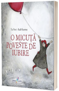 O micuta poveste de iubire