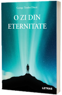 O zi din eternitate