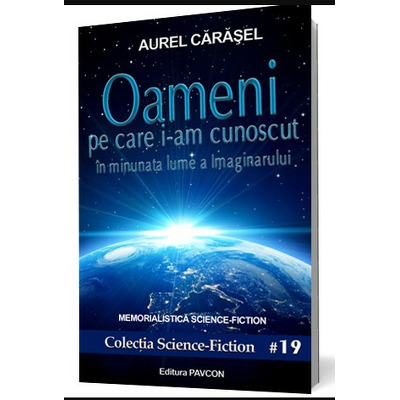 Oameni pe care i-am cunoscut, volumul I