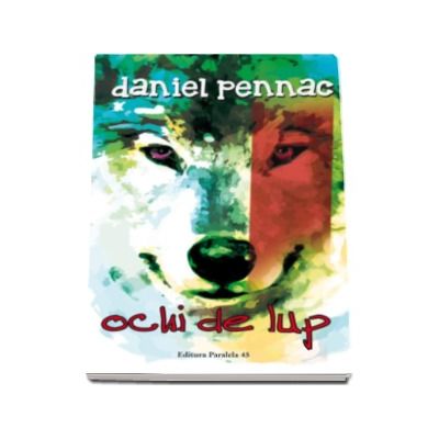 Ochi de lup - Daniel Pennac