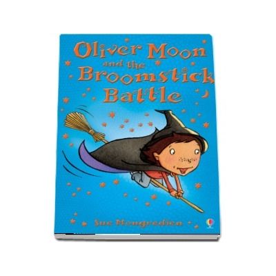 Oliver Moon and the Broomstick Battle