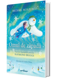 Omul de zapada: O poveste inspirata de cartea lui Raymond Briggs