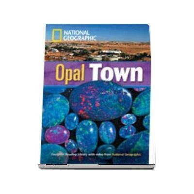 Opal Town. Footprint Reading Library 1900