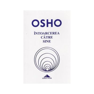 Intoarcerea catre sine - OSHO