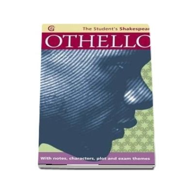Othello - The Student's Shakespeare