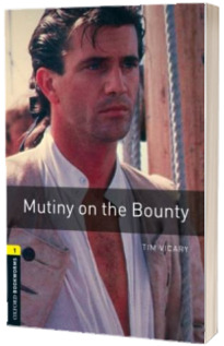 Oxford Bookworms Library Level 1. Mutiny on the Bounty. Audio CD pack