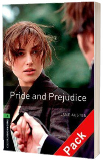 Oxford Bookworms Library Level 6. Pride and Prejudice audio CD pack