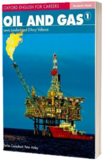 Oxford English for Careers. Oil and Gas 1. Student Book