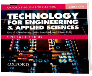 Oxford English for Careers Technology for Engineering and Applied Sciences. Class Audio CD