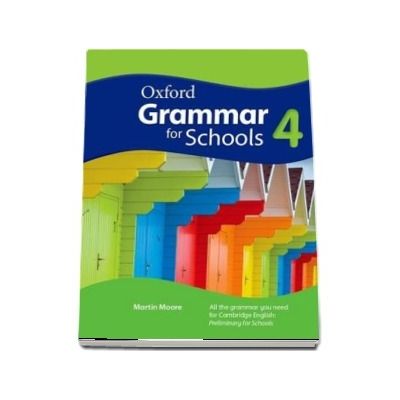 Oxford Grammar for Schools 4. Students Book