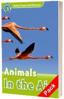 Oxford Read and Discover: Level 3: Animals in the Air Audio CD Pack