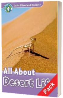 Oxford Read and Discover. Level 4. All About Desert Life Audio CD Pack