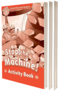 Oxford Read and Imagine. Level 2. Stop The Machine! activity book