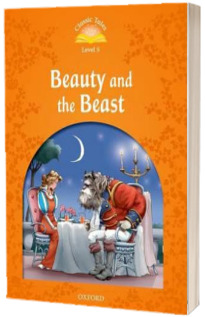 Oxford Storyland Readers. Level 8. Beauty and the Beast