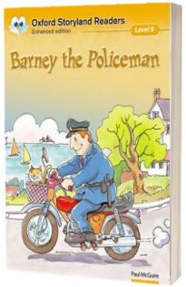 Oxford Storyland Readers Level 9. Barney the Policeman