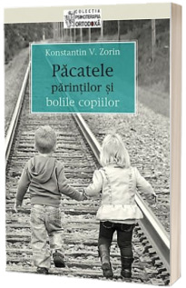 Pacatele parintilor si bolile copiilor