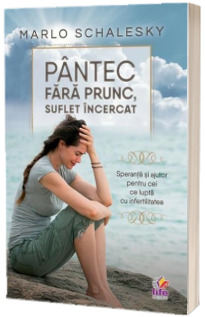 Pantec fara prunc, suflet incercat