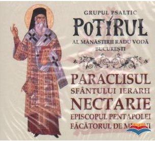 Paraclisul Sfantului Ierarh Nectarie - Episcopul Pentapolei, facatorul de minuni (CD audio)