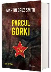 Parcul Gorki - Martin Cruz Smith