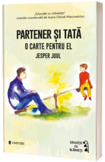 Partener si tata