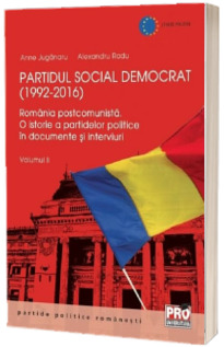 Partidul Social Democrat 1992-2016. Volumul II