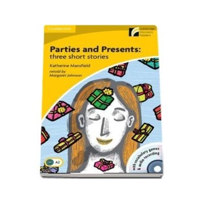 Parties and Presents with CD-ROM/Audio CD : Three Short Stories Level 2 Elementary/Lower-Intermediate