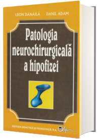 Patologia neurochirurgicala a hipofizei